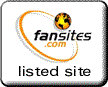 Listed since 2000-Fansites.com Link Directory